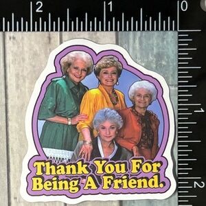 🌀10/$10🌀 Golden Girls Reusable Sticker Decal